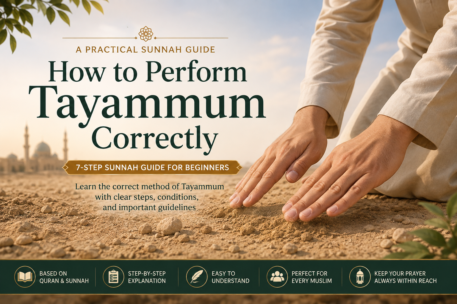 How to perform Tayammum correctly — step-by-step guide