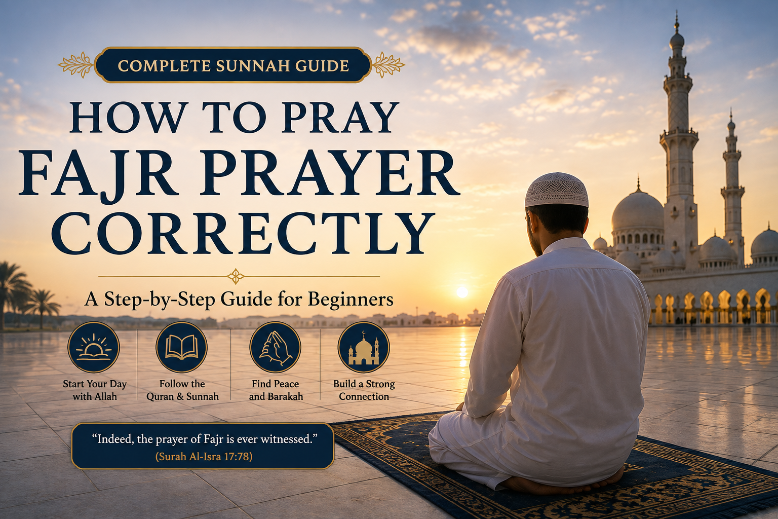 How to pray Fajr prayer correctly - dawn prayer guide