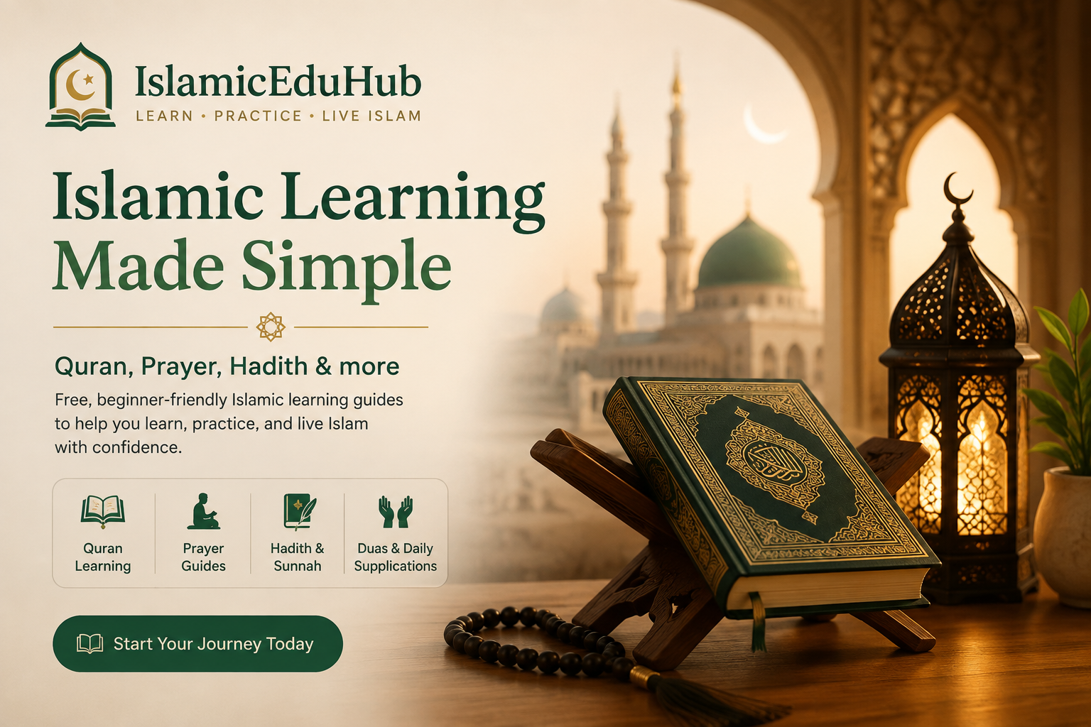 Islamic learning guides for Quran, prayer, Hadith and Duas